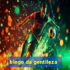 bingo da gentileza